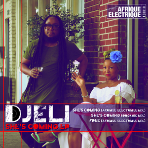 She's Coming (Afrique Electrique Mix)