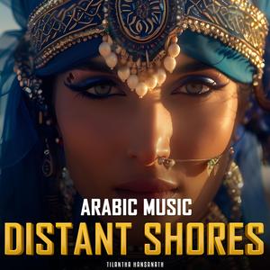 Distant Shores (Arabic Instrumental Version)