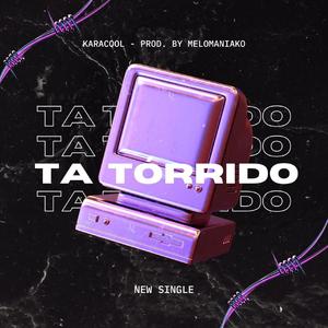 TA TÓRRIDO