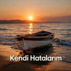 KENDi HATALARIM