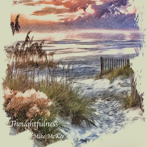 Thoughtfulness
