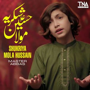 Shukriya Mola Hussain