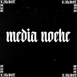 Media Noche