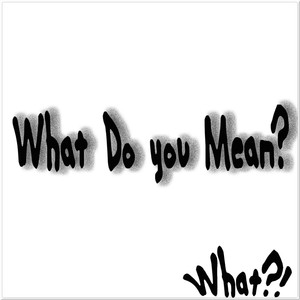 What Do You Mean? (Slow Female Version)