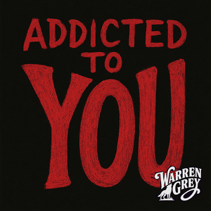 Addicted To You