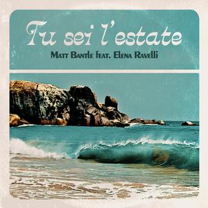 Tu sei l'estate (feat. Elena Ravelli)