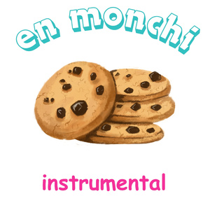EN MONCHI (Instrumental Version)