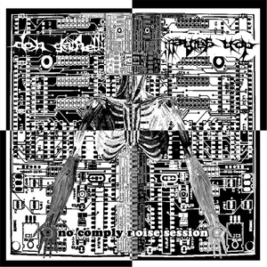 NC Session (No Comply Noise Session)