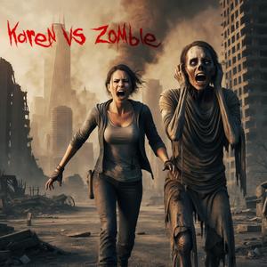 Karen vs. Zombie