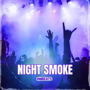 NIGHT SMOKE