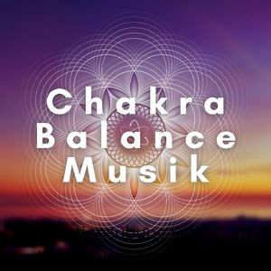 Chakra heilen mit Musik