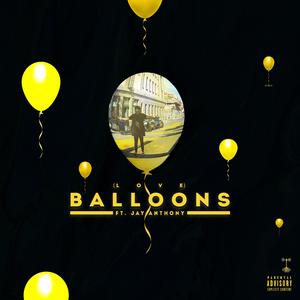 Ballons (Love) [feat. Jay Anthony]