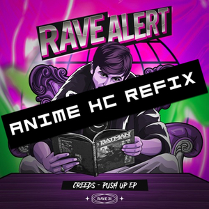 Push Up (AniMe Hardcore Refix)