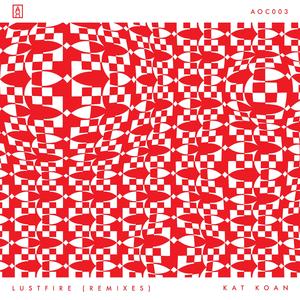 Lustfire (Quattrovalvole Remix)