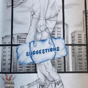 Suggestions (feat. Therdchild)
