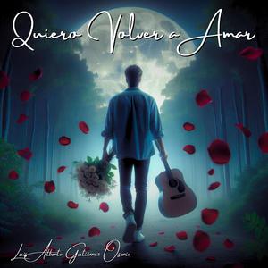 Quiero Volver a Amar