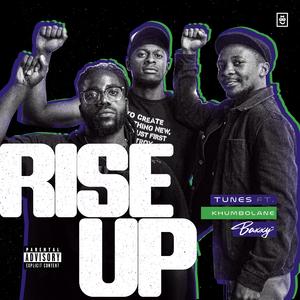 Rise Up (feat. Khumbolane & Baxxy Mw)