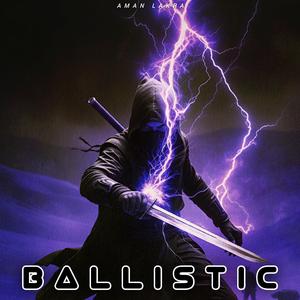 BALLISTIC (SLOWED & REVERB)