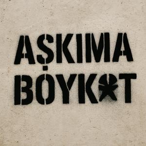 Aşkıma Boykot