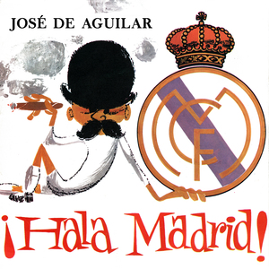 Hala Madrid (Himno Oficial del Real Madrid)