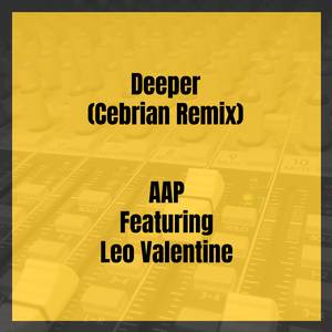 Deeper (Cebrian Remix)