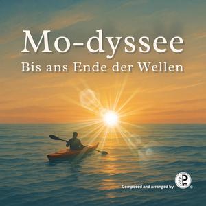Mo-dyssee (Bis ans Ende der Wellen)