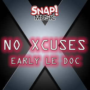 No Xcuses (Original Mix)
