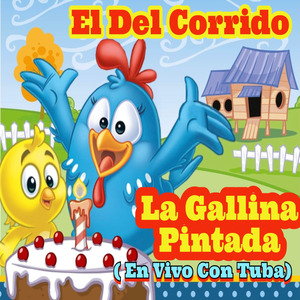 La Gallina Pintadita (En Vivo con Tuba)