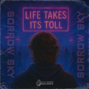 Life Takes It's Toll