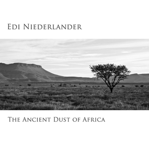 The Ancient Dust of Africa (Single edit)