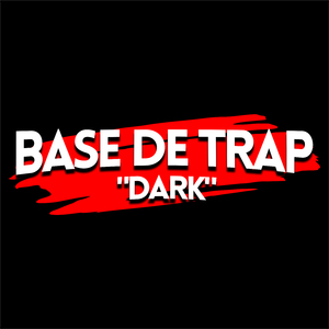 Base de Trap - "Dark"