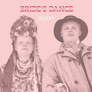 Bride's Dance / Pruudi tants