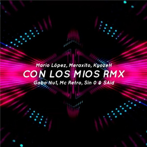 Con los Mios Rmx