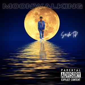 Moonwalking