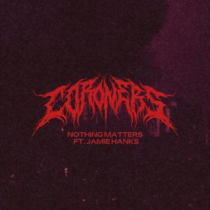 Nothing Matters (feat. Jamie Hanks)