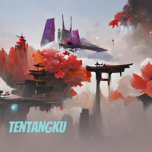 Tentangku
