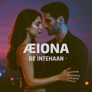 Be Intehaan (Pop Trap)
