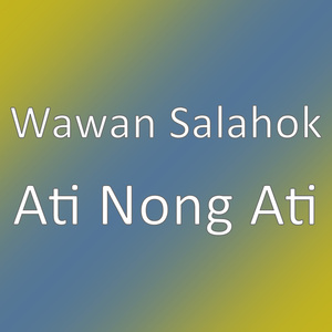 Ati Nong Ati