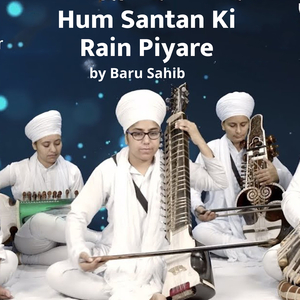 Hum Santan Ki Rain Piyare