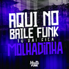 DJ Lobão ZL - AQUI NO BAILE FUNK TU VAI FICA MOLHADINHA (Original Mix)
