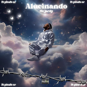 Alucinado (feat. Pitufo CR)