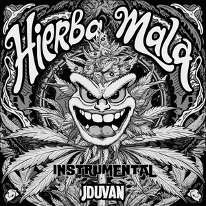 Hierba Mala (Instrumental Version)