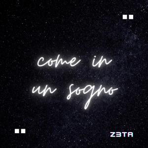 Come in un sogno