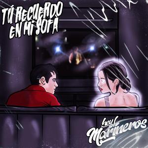 Tu recuerdo en mi sofá