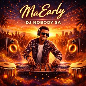 DJ Nobody SA (MaEarly, Miss Gumbi, ZA2dWorld.)