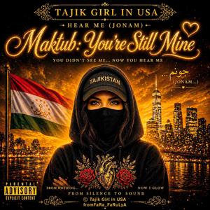 Maktub: You’re Still Mine