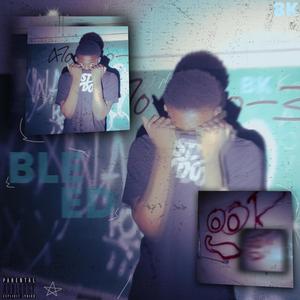 Bleedin (feat. Majeluh)