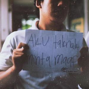 Aku Taknak Mintak Maaf