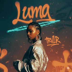 Luma (feat. Just Eddie) (Radio Edit)