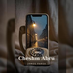 Jamos Parsa & Cheshm Abru